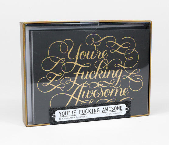 You're Fucking Awesome Notecards