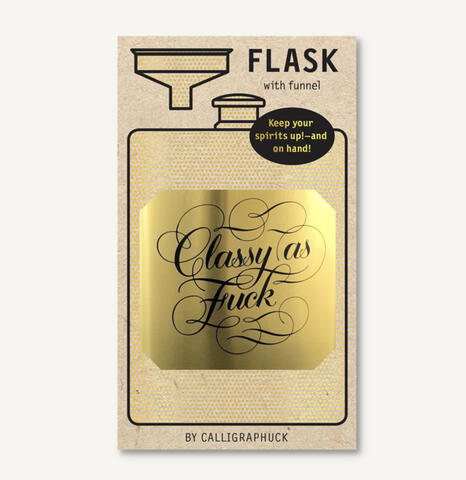 Classy As Fuck Flask